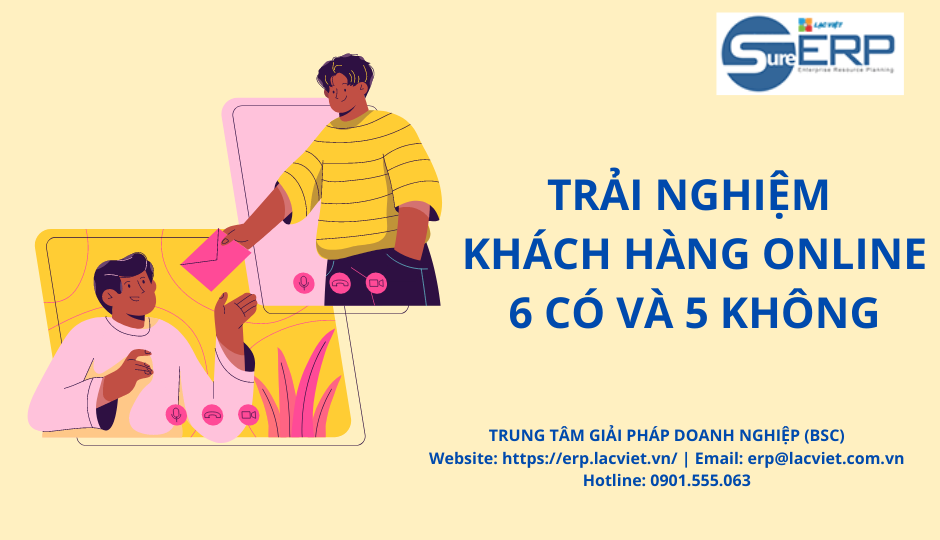Trải nghiệm khách hàng online  6 có và 5 không.png