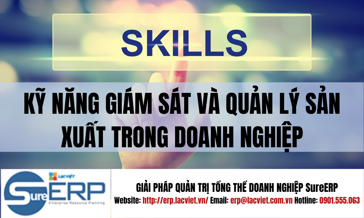 Kỹ năng giám sát và quản lý sản xuất trong doanh nghiệp.png