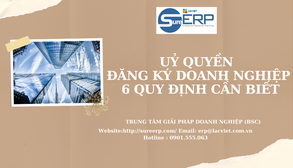 Uỷ quyền đăng ký doanh nghiệp 6 quy định cần biết.png