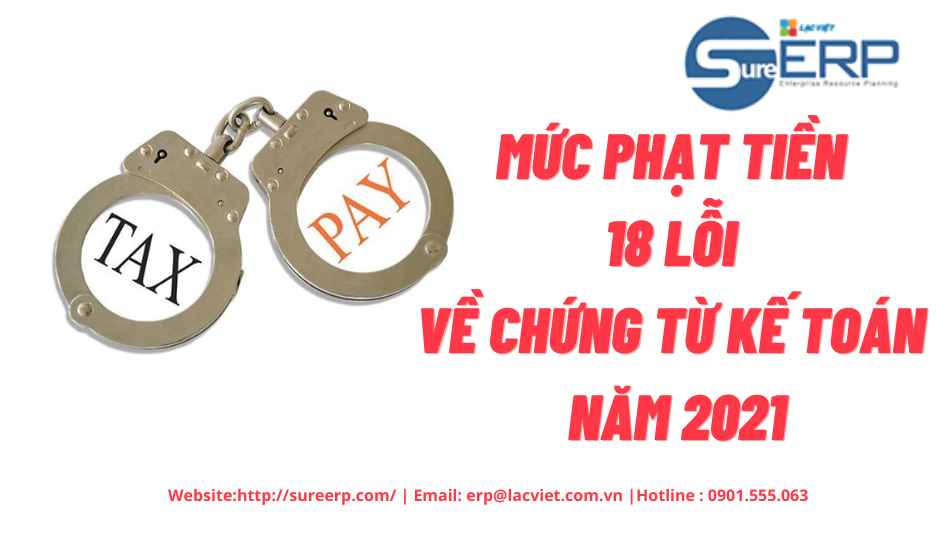 Mức phạt tiền 18 lỗi về chứng từ kế toán năm 2021.png