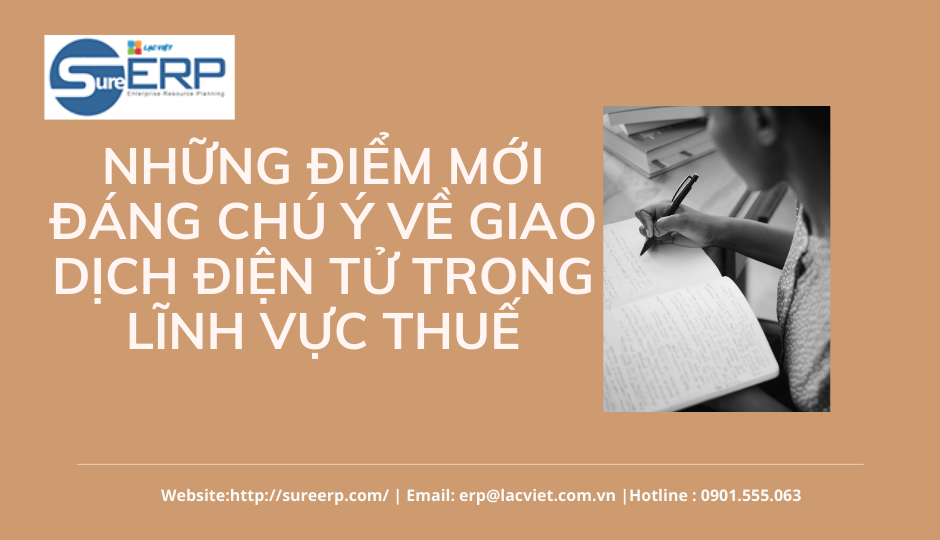 NHỮNG ĐIỂM MỚI ĐÁNG CHÚ Ý VỀ GIAO DỊCH ĐIỆN TỬ TRONG LĨNH VỰC THUẾ.png