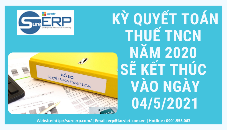 KỲ QUYẾT TOÁN THUẾ TNCN NĂM 2020 SẼ KẾT THÚC VÀO NGÀY 0452021.png