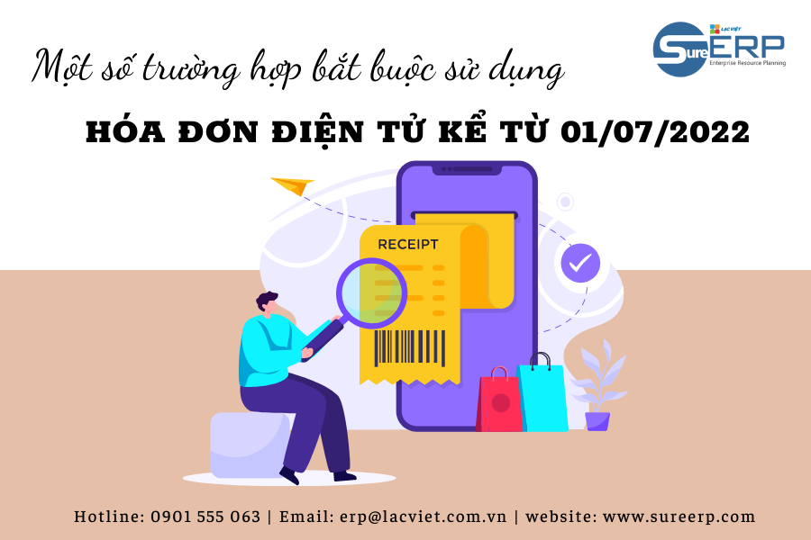 MỘT SỐ TRƯỜNG HỢP BẮT BUỘC SỬ DỤNG HÓA ĐƠN ĐIỆN TỬ KỂ TỪ 01072022.png