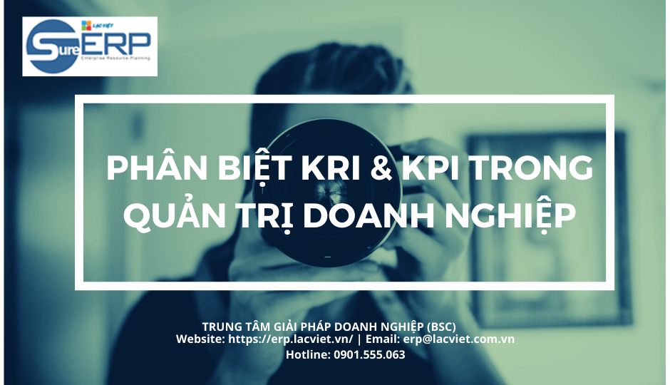 PHÂN BIỆT KRI & KPI TRONG QUẢN TRỊ DOANH NGHIỆP.png