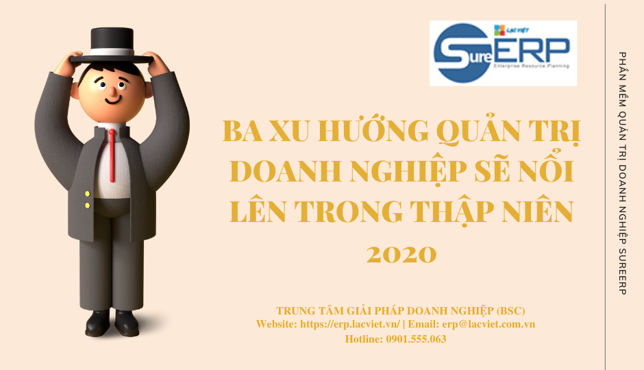 Ba xu hướng quản trị doanh nghiệp sẽ nổi lên trong thập niên 2020