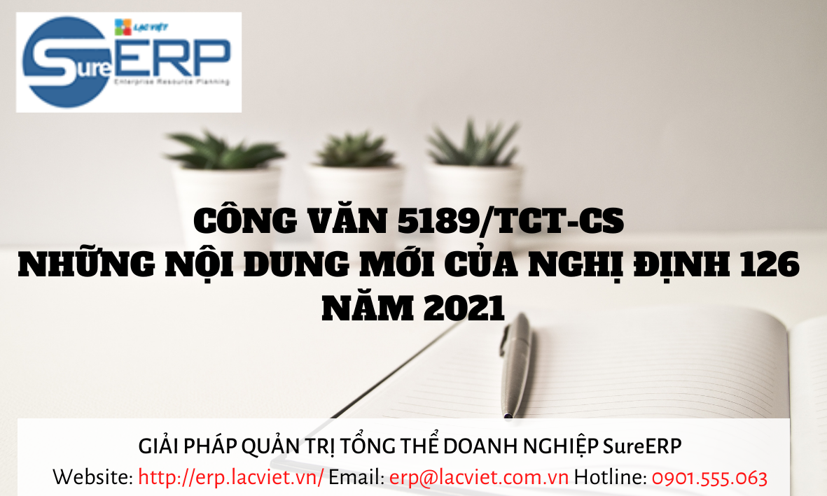 Công văn 5189/TCT-CS Những nội dung mới của Nghị định 126 năm 2021