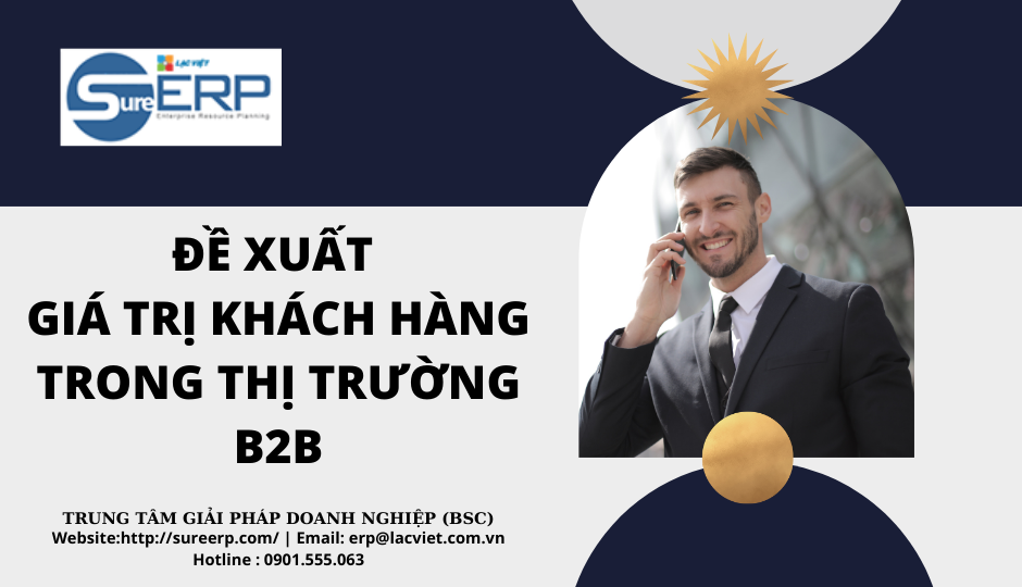 Đề Xuất Giá Trị Khách Hàng Trong Thị Trường B2B