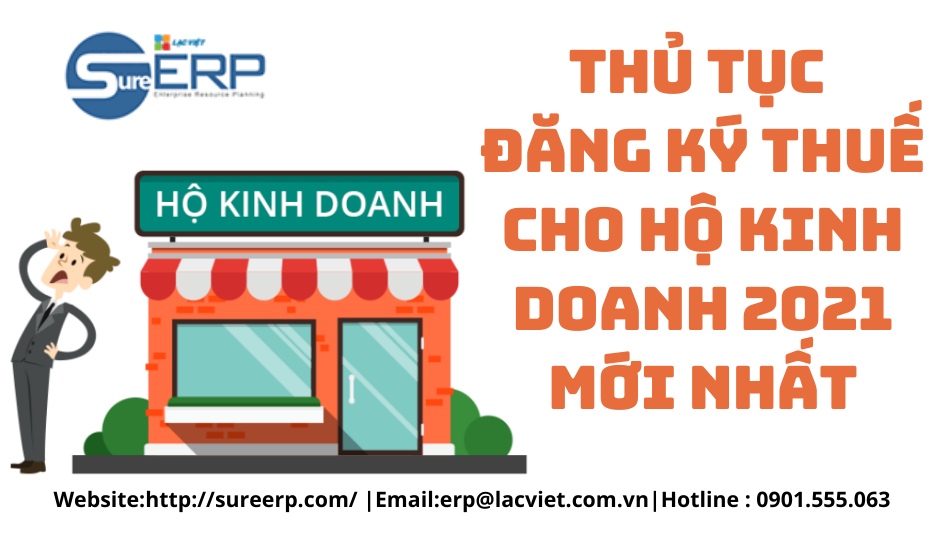 Thủ tục đăng ký thuế cho hộ kinh doanh 2021 mới nhất