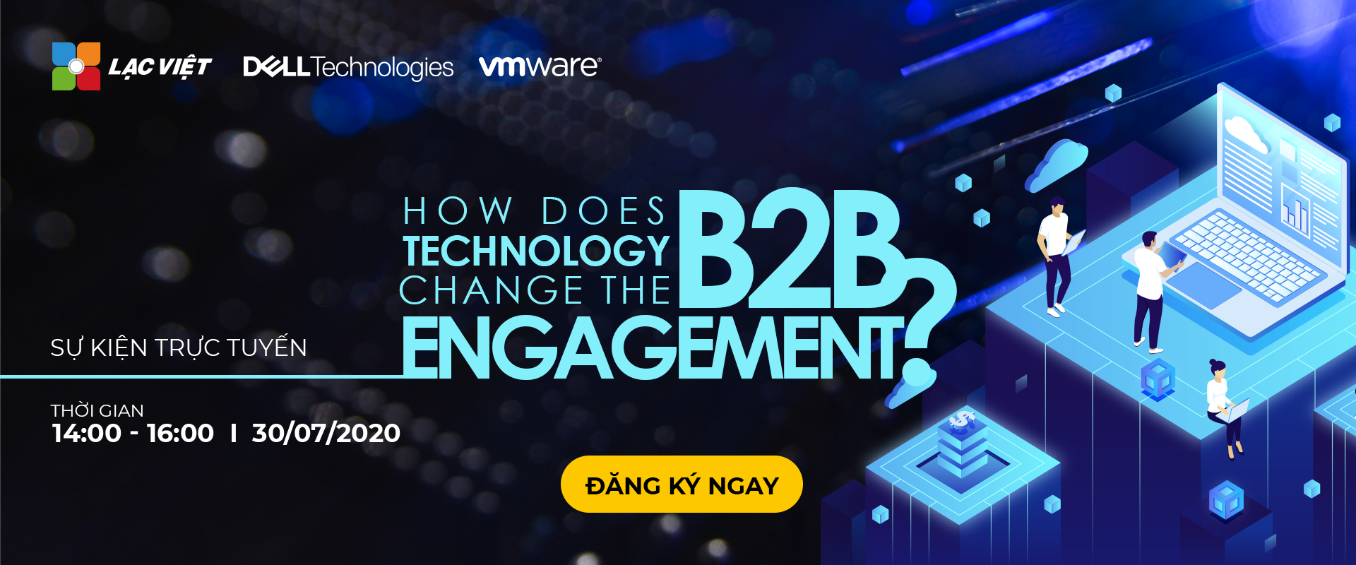 Đăng ký tham gia sự kiện trực tuyến How does technology change the B2B engagement